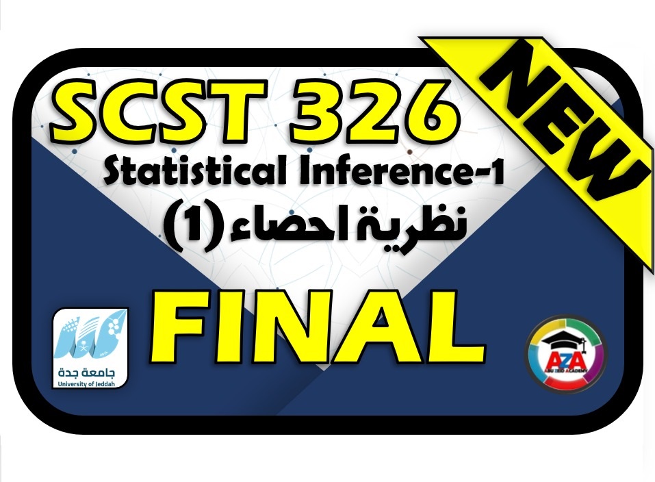 🔰 SCST 326 نظرية إحصاء Second🔰